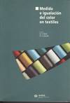 MEDIDAS E IGUALACION DEL COLOR EN TEXTILES