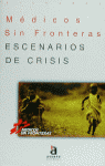 ESCENARIOS EN CRISIS