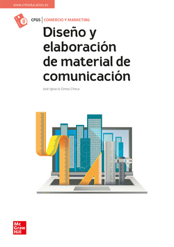 Diseño y elaboración de material de comunicación. Grado superior