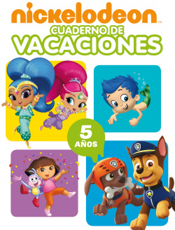 VACACIONES 5 AÑOS NICKELODEON 2018