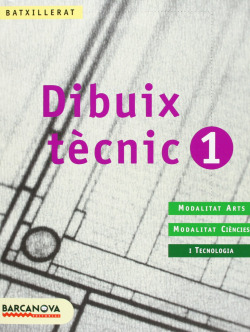 (CAT).(08).DIBUIX TECNIC 1R.BATXILLERAT
