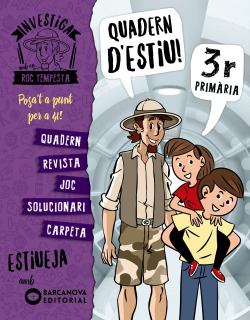 QUADERN D'ESTIU 3R.PRIMARIA. INVESTIGA AMB ROC TEMPESTA