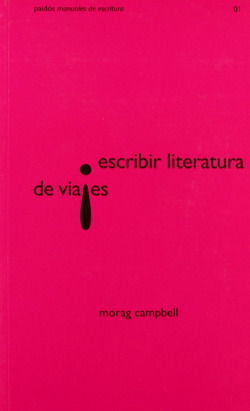 ESCRIBIR LITERATURA DE VIAJES