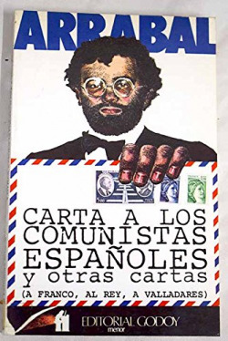 CARTAS A LOS COMUNISTAS ESPAÑOLES Y OTRAS CARTAS