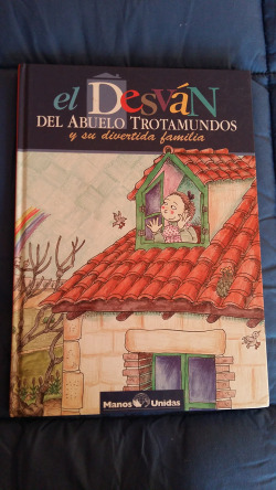 EL DESVAN DEL ABUELO TROTAMUNDOS Y SU DIVERTIDA FAMILIA
