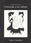 ENTRE DOS MUNDOS CONOCIENDO A LOS VIDENTES