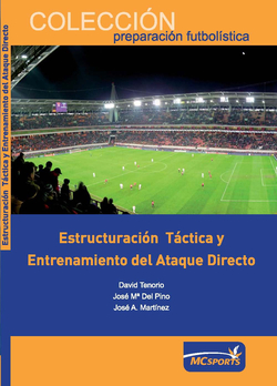 Estructuración táctica y entrenamiento del ataque directo