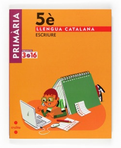 (CAT).(08).LLENGUA (ESCRIURE) 5E PRIMARIA/PRO.3.16