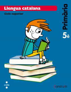Llengua catalana 5E. primaria construim