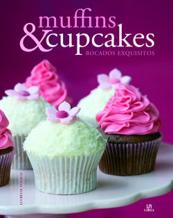 Muffins & cupcakes.bocados exquisitos