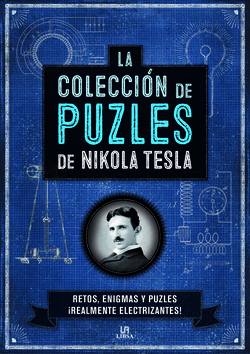 LA COLECCION DE PUZLES DE NIKOLA TESLA