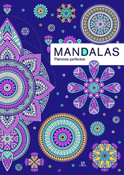 MANDALAS. PATRONES PERFECTOS