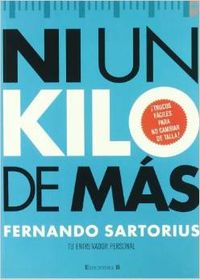 Ni un kilo mas
