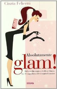 Absolutamente glam!