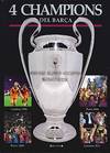 Las 4 Champions del Barça