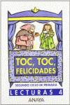 TOC,TOC.FELICIDADES 4º.PRIMARIA.(TIRA DE COLORES)