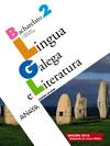 LINGUA GALEGA LIT.2º.BACHARELATO