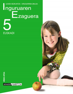 (EUS).(09).IRGURUAREN EZAGUERA 5ºPRIM.LMH.(IREKI ALTEA)