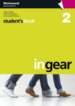 (10).IN GEAR 2.(STUDENT'S BOOK) (2O.BACHILLERATO)