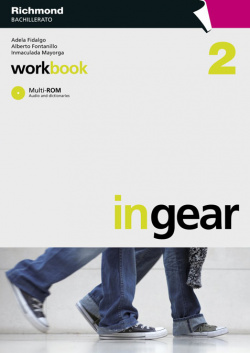 (10).IN GEAR 2.(WORKBOOK+CD) (2O.BACHILLERATO)