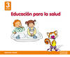 Infantil 3 años ed. valores ed. salud