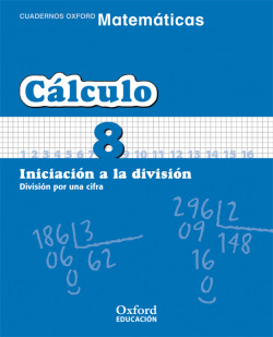 Matemáticas 1º Primaria Cuadernos de Cálculo 8