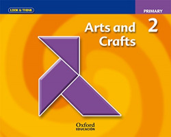 Look and Think Arts & Crafts 2º Primary Class Book