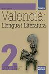 Valencià: Llengua i Literatura 2º ESO Batxillerat Tesela (Co