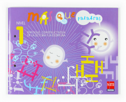 LECTOESCRITURA 3 AÑOS NIVEL 1 MAS QUE PALABRAS