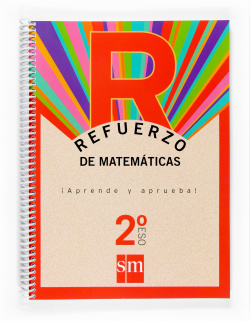 Refuerzo de matemáticas ¡Aprende y aprueba! 2ºESO