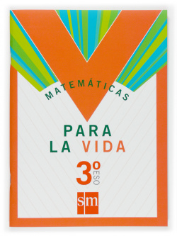 Matemáticas para la vida. 3ºESO