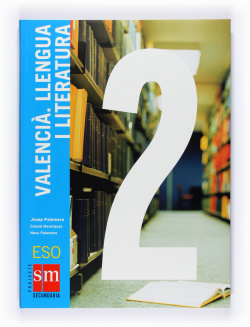 LLENGUA LLITERATURA 2N ESO *VALENCIA*