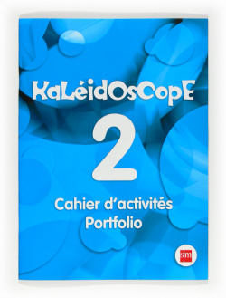 KALEIDOSCOPE 2 CAHIER 6ºPRIM. FRANCES