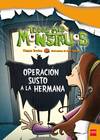 Operación susto a la hermana