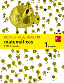 cuad.matematicas 1 (1º.prim) *savia*
