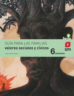 Valores cívicos sociales 6º primaria Savia