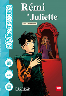 Rémi et Juliette - BiblioJEUNES