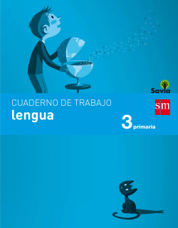 Cuaderno lengua 3º primaria Savia 2017