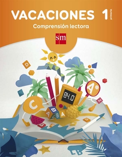 Vacaciones 1º Primaria. Comprensión lectora