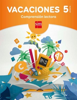 Vacaciones 5º Primaria. Comprensión lectora