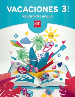 Vacaciones 3º Primaria. Repaso lengua