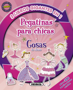 Pegatinas para chicas y cosas de chicas (2 libros en 1)