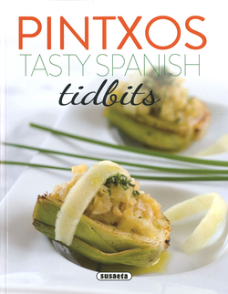 Pintxos: tasty spanish tidbits