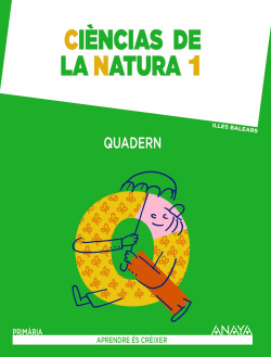 Ciencies De La Natura 1. Quadern.