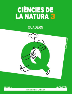 Ciencies De La Natura 3. Quadern.