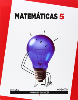 Matemáticas 5ºprimaria. Aprender es crecer. Madrid. 1 volumen