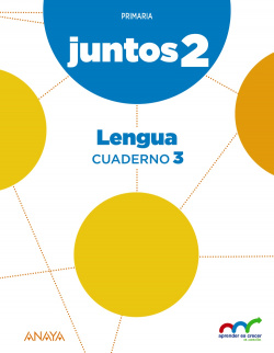 APRENDER crecer juntos 2.º Cuaderno de Lengua 3.
