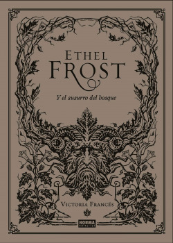 Ethel Frost y el susurro del bosque