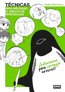 TECNICAS PARA MEJORAR EL DIBUJO DE PERSONAJES: SOLUCIONES PARA CORREGIR ERRORES