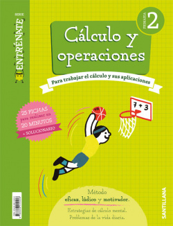 CUADERNO CÁLCULO 2ºPRIMARIA. ENTRÈNATE